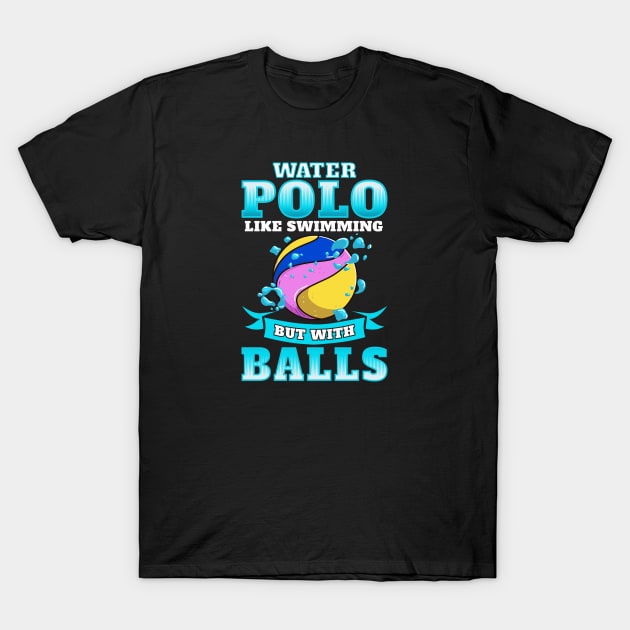 Water Polo Funny Gifts T-Shirt by lateefo